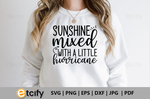 Sunshine mixed with a little hurricane SVG SVG etcify 