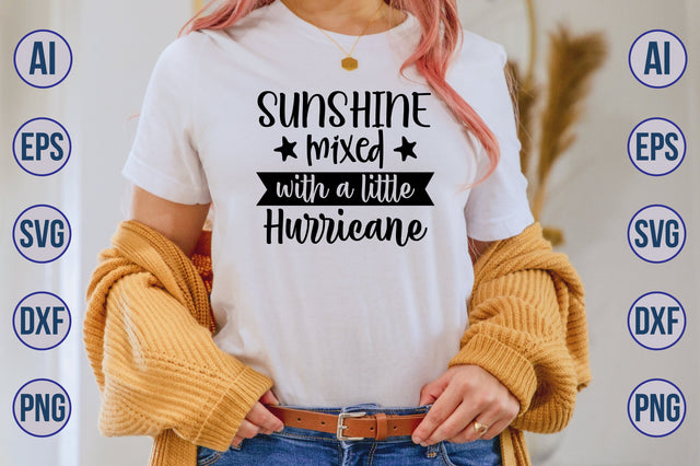 sunshine mixed with a little hurricane svg SVG nirmal108roy 