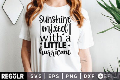 Sunshine mixed with a little hurricane SVG SVG Regulrcrative 