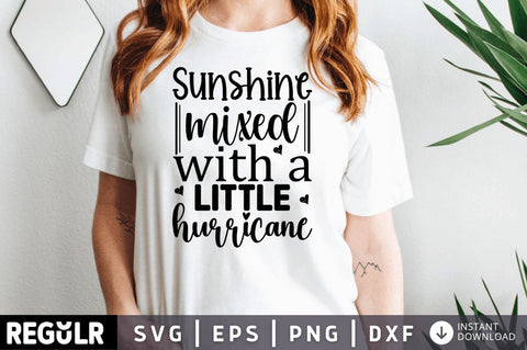 Sunshine mixed with a little hurricane SVG SVG Regulrcrative 