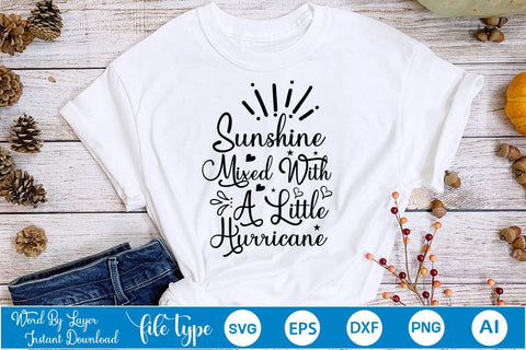 Sunshine Mixed With A Little Hurricane SVG SVGs,Quotes and Sayings,Food & Drink,On Sale, Print & Cut SVG DesignPlante 503 