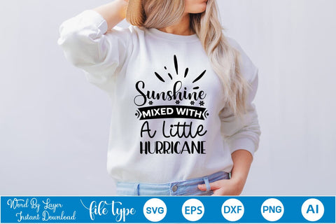 Sunshine Mixed With A Little Hurricane SVG SVGs,Quotes and Sayings,Food & Drink,On Sale, Print & Cut SVG DesignPlante 503 