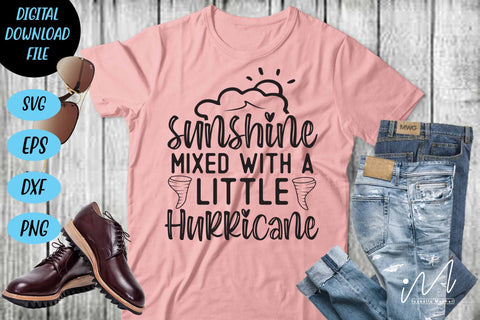 sunshine mixed with a little hurricane svg,Sarcastic t shirt svg, Funny quotes svg, Sarcasm Svg, Funny Quote svg, Sassy Svg, Sarcastic cricut SVG Isabella Machell 