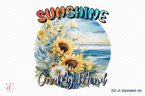 Sunshine on My Mind PNG Sublimation Design Sublimation CraftLabSVG 