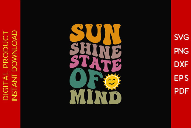 Sunshine State Of Mind Retro Summer Vacation SVG PNG PDF Cut File SVG Creativedesigntee 