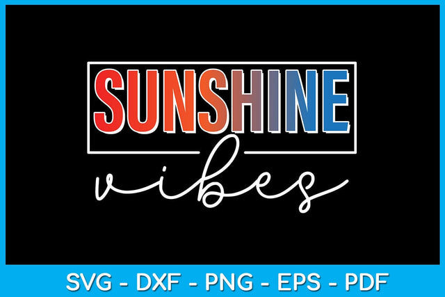 Sunshine Vibes PNG Sublimation Printable Files Sublimation Creativedesigntee 