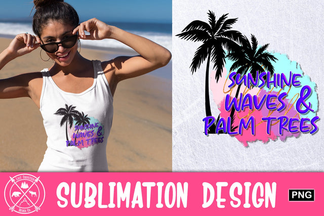 Sunshine Waves and palm trees sublimation graphic Sublimation Last Frontier Design Co. 