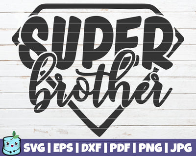 Super Brother SVG MintyMarshmallows 