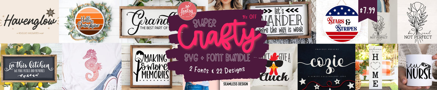 Super Crafty SVG & Font Bundle | In Cart Deal