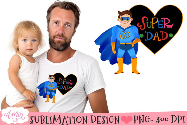 Super Dad PNG for sublimation | Father's day sublimation PNG Sublimation Amorclipart 
