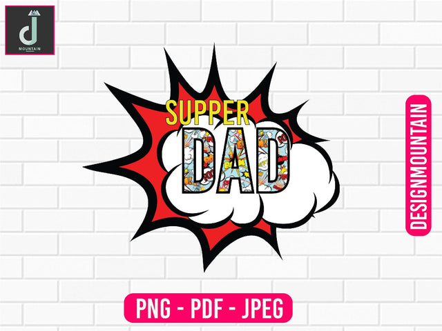 super dad PNG Sublimation Design, Dad Bundle PNG, Father's Day png Sublimation Alihossainbd 