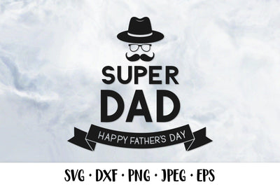 Super dad SVG. Fathers Day SVG. Gift for daddy SVG LaBelezoka 