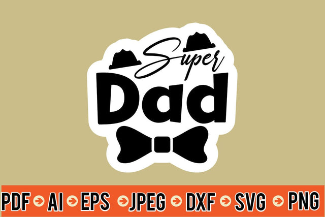 Super Dad SVG SVG MStudio 