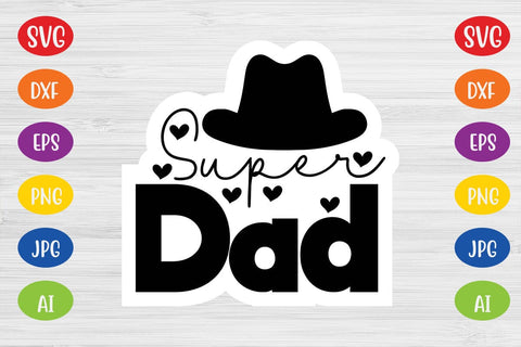 Super Dad SVG SVG MStudio 