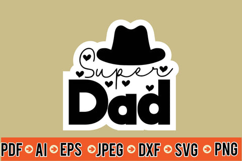 Super Dad SVG SVG MStudio 