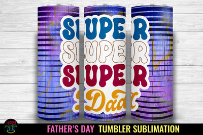 Super Dad Tumbler PNG I Father's Day Tumbler Sublimation Sublimation Happy Printables Club 