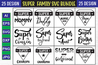 Super Family SVG Bundle SVG nirmal108roy 