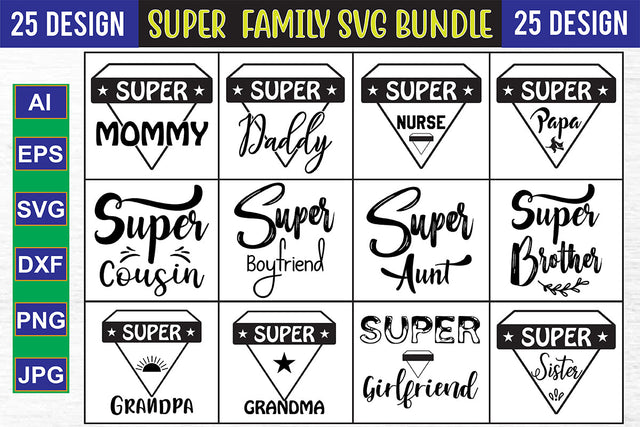 Super Family SVG Bundle SVG nirmal108roy 