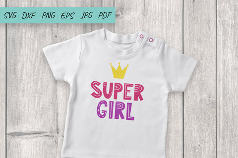 Super girl SVG, Girl t-shirt SVG SVG Irina Ostapenko 