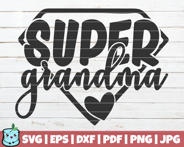 Super Grandma SVG MintyMarshmallows 