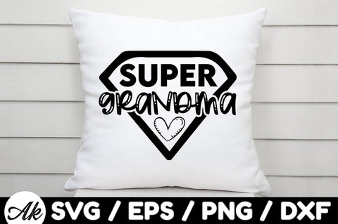 Super grandma svg SVG akazaddesign 