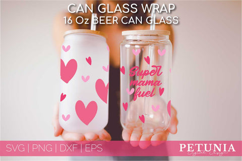 Super Mama Fuel Can Glass | Mother's Day Can Glass Wrap SVG SVG Petunia Digital Design 