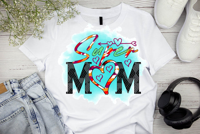 Super Mom Sublimation SVG MStudio 
