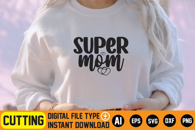 Super Mom SVG CraftlabSvg29 