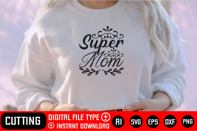 Super Mom SVG CraftlabSvg29 
