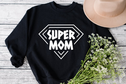Super Mom SVG, Mother's Day Super Mom Design SVG, Mother's Day Shirt Design Clipart Cut File, Mother's Day Design Svg SVG Fauz 