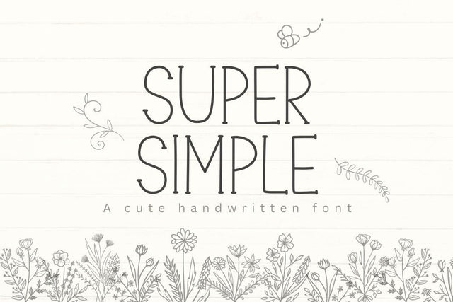 Super Simple - Cute Simple Font Font ChiraaDesign 