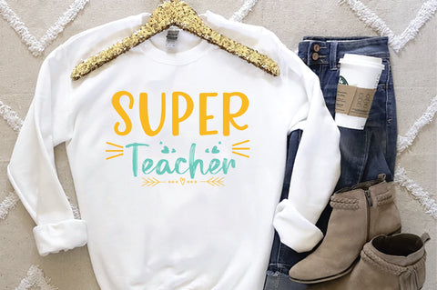 Super Teacher SVG Creativeart88 