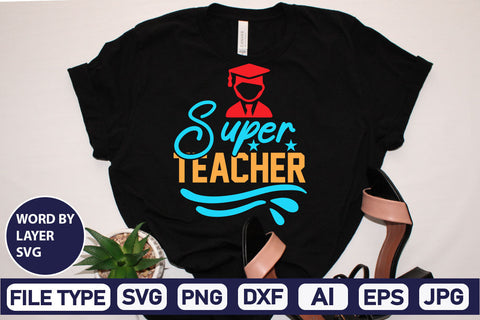 Super Teacher SVG Cut File SVG DesignPlante 503 