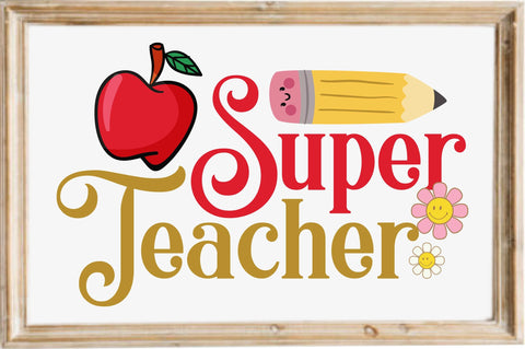 Super Teacher SVG designartist 