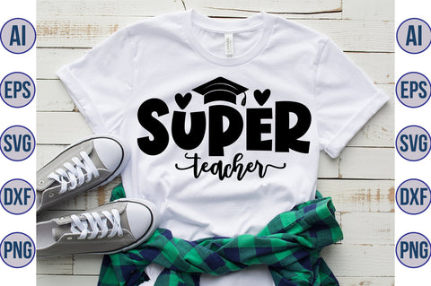 Super Teacher SVG SVG orpitasn 