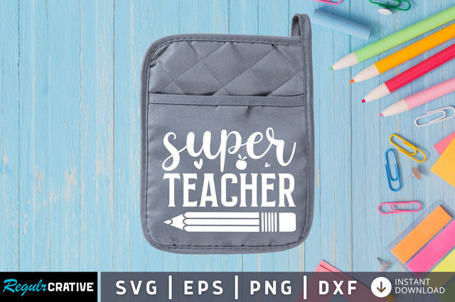 Super teacher SVG SVG Regulrcrative 
