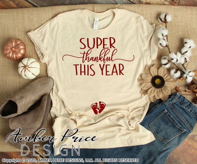Super Thankful this year SVG | Thanksgiving Pregnancy Reveal SVG PNG DXF | Fall Maternity SVG SVG Amber Price Design 