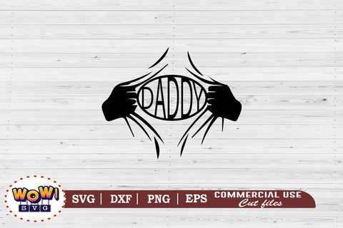 Superhero Daddy svg, Daddy svg,gift for Daddy,svg for Daddy,Daddy png,files for cricut,svg files,files for silhouette,png design,cut files SVG Wowsvgstudio 