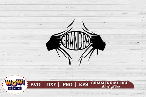 Superhero Grandpa svg, Grandpa svg,gift for Mom,svg for Grandpa,Grandpa png,files for cricut,svg files,files for silhouette,png design SVG Wowsvgstudio 
