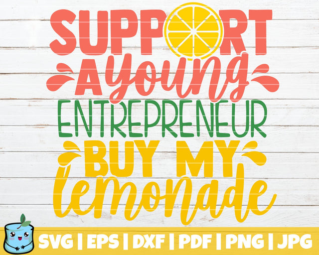 Support A Young Entrepreneur Buy My Lemonade SVG MintyMarshmallows 