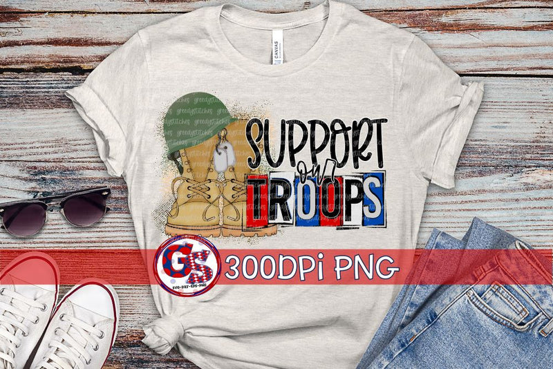 Support Our Troops PNG for Sublimation Sublimation Greedy Stitches 