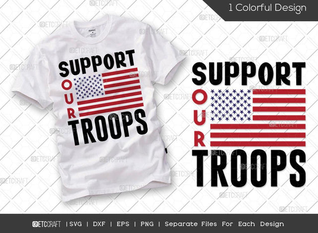 Support Our Troops SVG Cut File | Veteran Svg | Armistice Day Svg | Military Svg | Soldier Svg | Patriotic Svg | Veteran Quote Svg SVG ETC Craft 