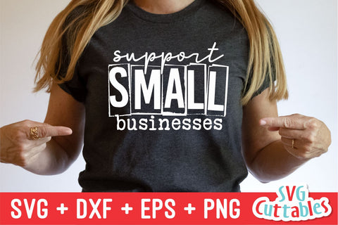 Support Small Businesses svg - Cut File - Small Business - svg - dxf - eps - png - Silhouette - Cricut - Digital File SVG Svg Cuttables 