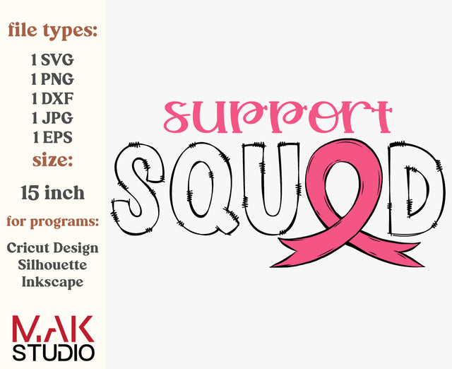 Support squad svg, Breast cancer svg, Pink ribbon svg, Cancer awareness svg, Cancer survivor svg, Cancer warrior svg SVG MAKStudion 