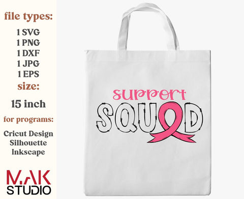 Support squad svg, Breast cancer svg, Pink ribbon svg, Cancer awareness svg, Cancer survivor svg, Cancer warrior svg SVG MAKStudion 