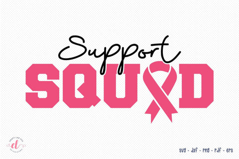 Support Squad SVG, Breast Cancer SVG SVG CraftLabSVG 