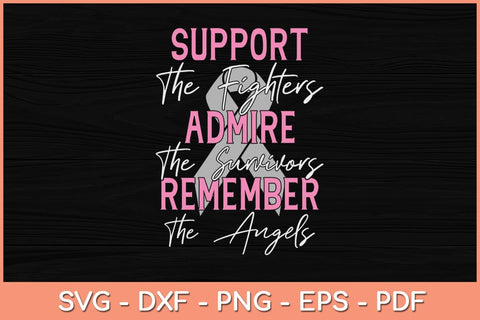 Support The Fighters Breast Cancer Awareness Month Support Svg Design SVG artprintfile 