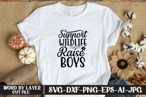 Support Wildlife Raise Boys SVG MStudio 