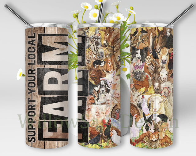 Support Your Local Farmer Tumbler Png, Farm Animal Tumbler Design, Farm Life 20oz Skinny Tumbler, Wood Tumbler Wrap, Farm Animal Sublimation Design, Digital Download Sublimation WillowSageDesign 