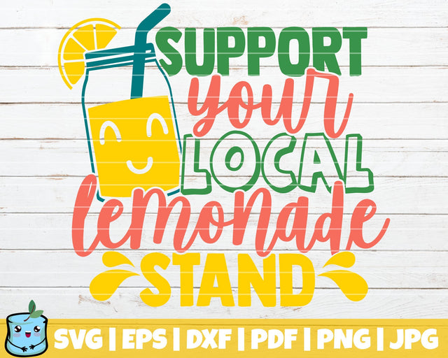Support Your Local Lemonade Stand SVG MintyMarshmallows 